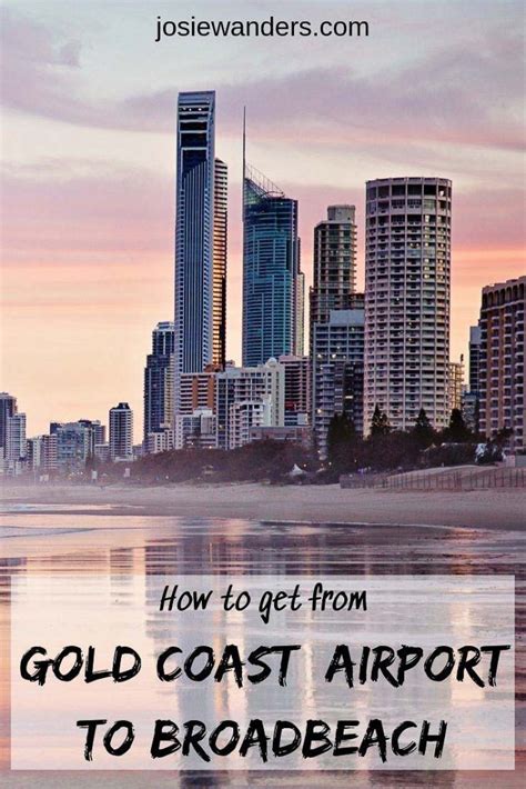 Gold Coast Airport (OOL) to Broadbeach .